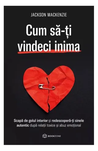 Cum să-ți vindeci inima
