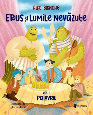 Palavra. Erus și Lumile Nevăzute (Vol. 1)