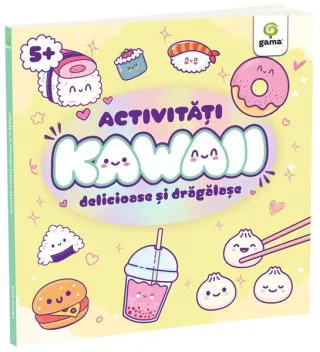 Activități Kawaii delicioase și drăgălașe