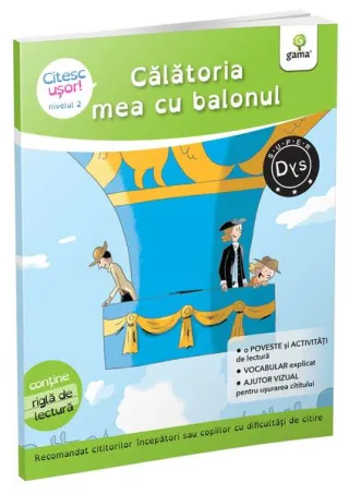 Călătoria mea cu balonul (Citesc ușor, Nivel 2)