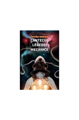Cântecul lebedei mecanice