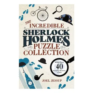 The Incredible Sherlock Holmes Puzzle Collection