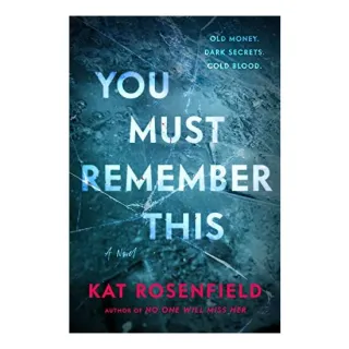 You Must Remember This