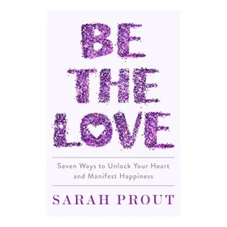 Be the Love