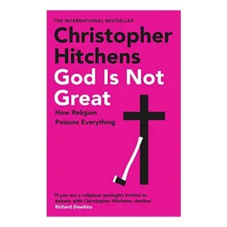 God Is Not Great