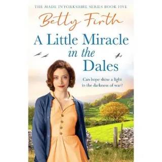 A Little Miracle in the Dales