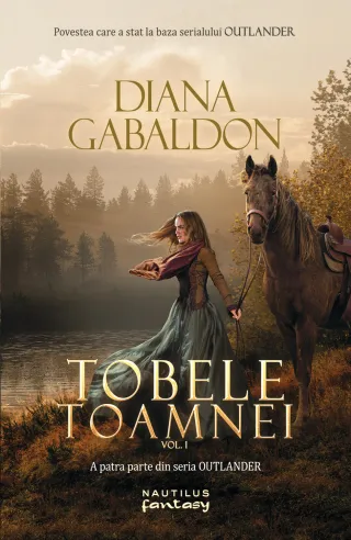 Tobele toamnei vol. 1 (Seria OUTLANDER, partea a IV-a)