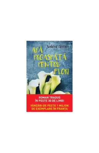 Apă proaspătă pentru flori