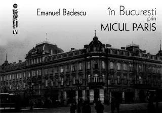 În București prin Micul Paris