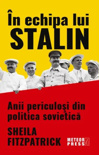 În echipa lui Stalin