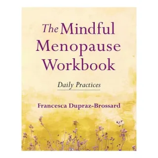 Mindful Menopause Workbook
