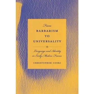 From barbarism to universality