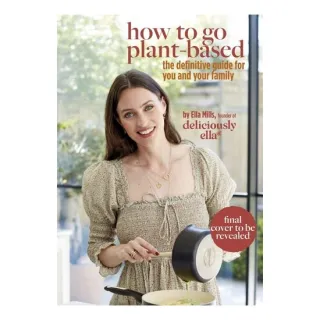 How To Go Plant-Based