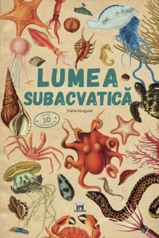 Lumea subacvatică