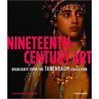 Nineteenth-Century Art: Highlights from the Tanenbaum Collection
