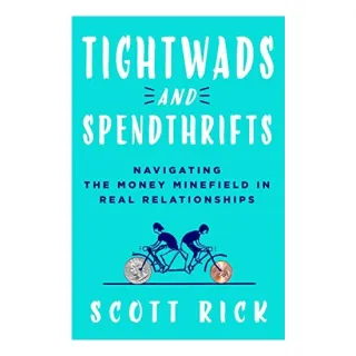 Tightwads and Spendthrifts