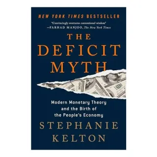 The Deficit Myth, Stephanie Kelton