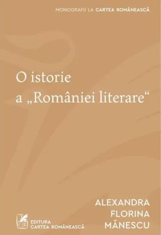 O istorie a „României literare"