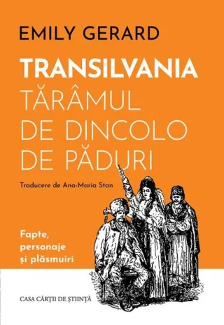 Transilvania, tărâmul de dincolo de păduri