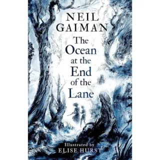 The Ocean at the End of the Lane (Illustrated Edition)