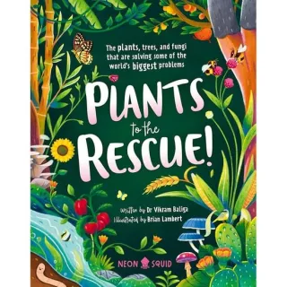 Plants to the Rescue