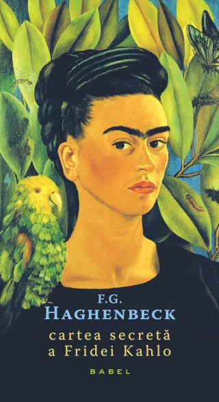 Cartea secretă a Fridei Kahlo