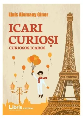 Icari Curioşi - Curiosos Icaros