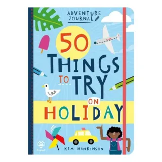 50 Things To Try On Holiday
