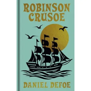 Robinson Crusoe (Arcturus Ornate Classics), Daniel Defoe