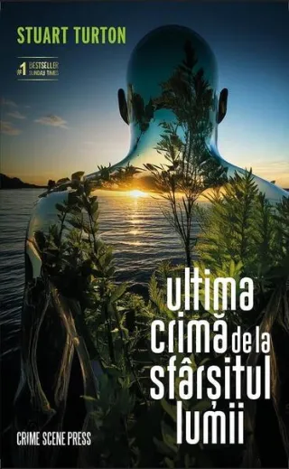 Ultima crimă de la sfârșitul lumii