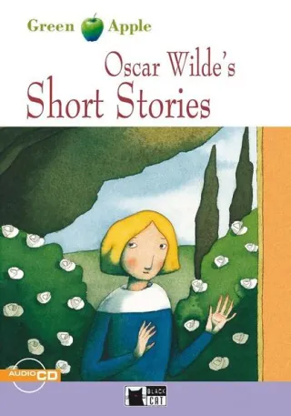Oscar Wilde's Short Stories + CD (A2/B1)