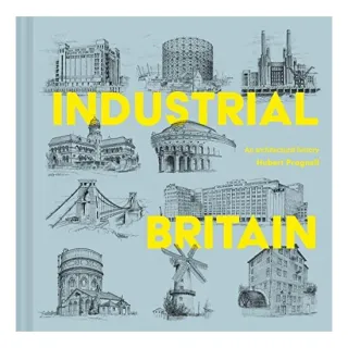 Industrial Britain, Hubert J. Pragnell