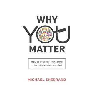 Why You Matter, Michael Sherrard