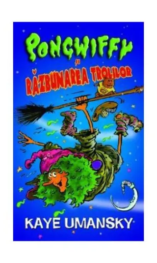 Pongwiffy și răzbunarea Trolilor