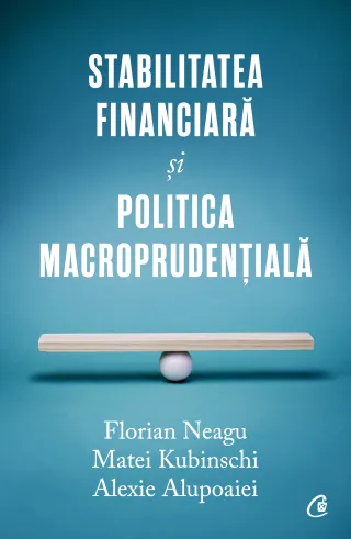 Stabilitatea financiară și politica macroprudențială