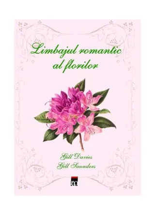 Limbajul romantic al florilor