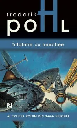 Întâlnire cu Heechee (Seria HEECHEE, partea a III-a)