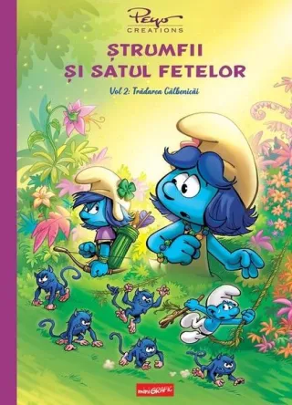Trădarea Gălbenicăi. Ștrumfii și satul fetelor (Vol. 2)