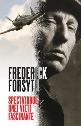 Spectatorul unei vieți fascinante