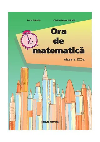 Ora de matematică clasa a XII-a