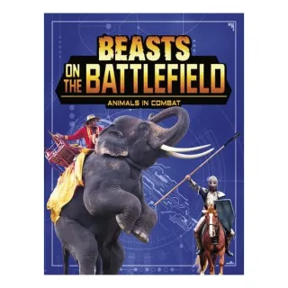 Beasts On The Battlefield
