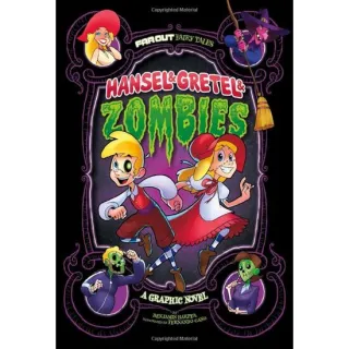 Hansel & Gretel & Zombies