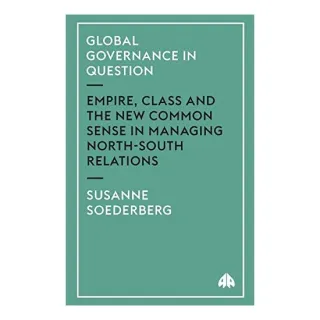 Global Governance in Question