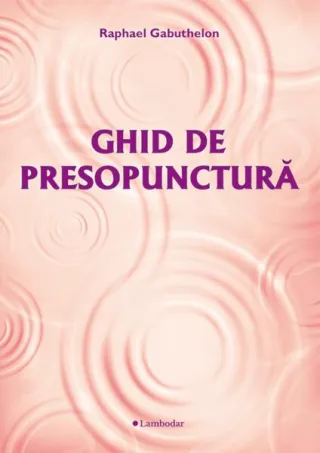 Ghid de presopunctură