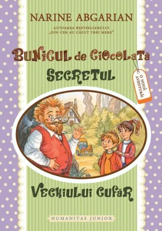 Bunicul de ciocolată. Secretul vechiului cufăr (Vol. 2)