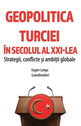 Geopolitica Turciei în secolul al XXI-lea