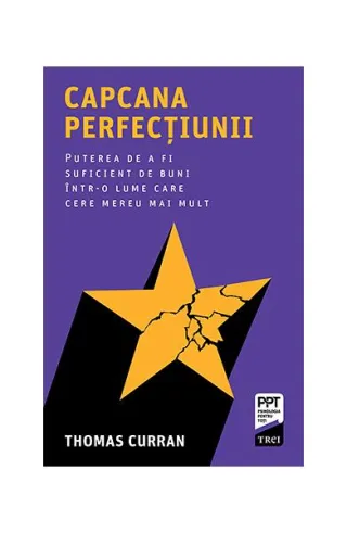 Capcana perfecțiunii