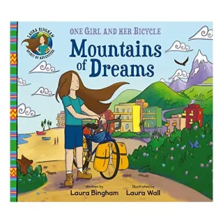 Mountains of Dreams, - One Girl and Her Bicycle series