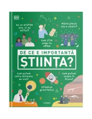 De ce e importantă știința?