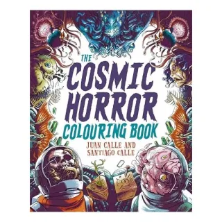 The Cosmic Horror Colouring Book Over 40 Images to Colour